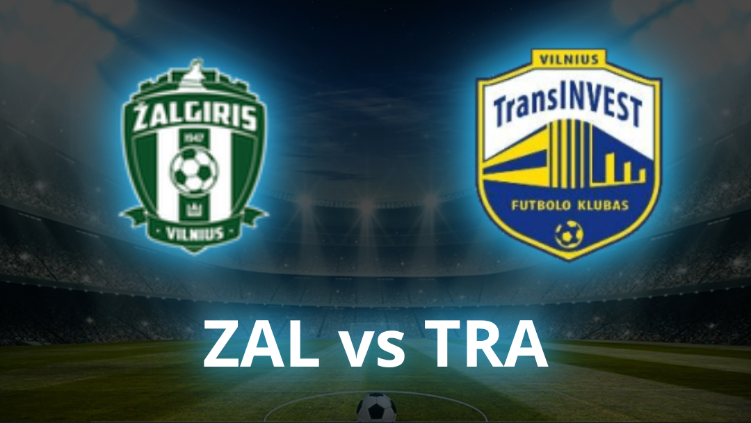 FK Žalgiris vs FK Transinvest Odds, Prediction & Best Bets - July 2026