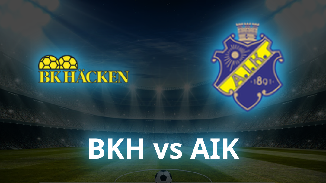 BK Häcken vs AIK Odds, Prediction & Best Bets - July 2026