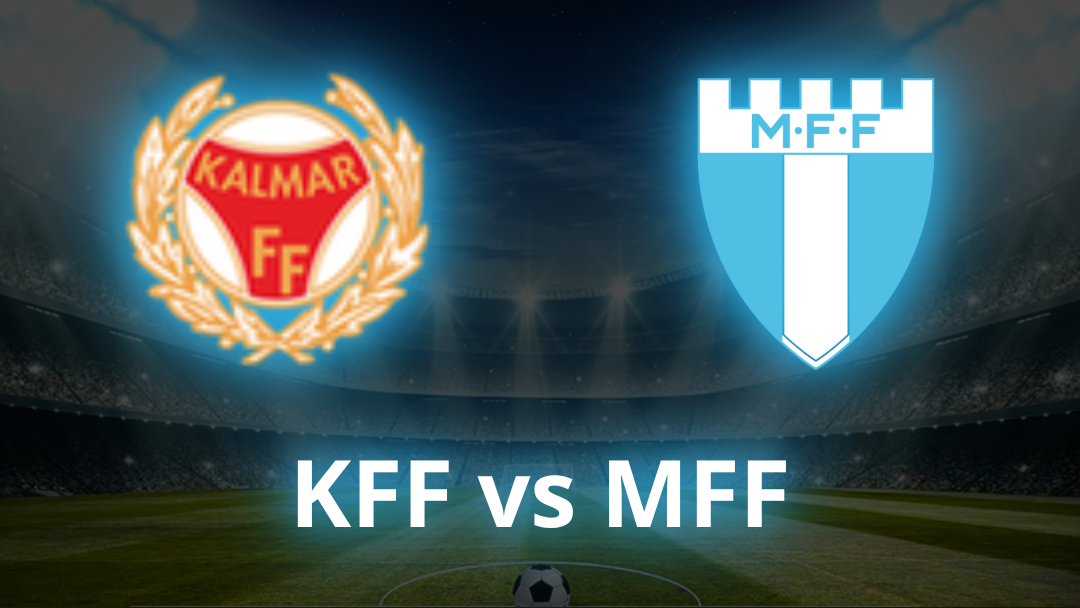 Kalmar FF vs Malmö FF Odds, Prediction & Best Bets - July 2026