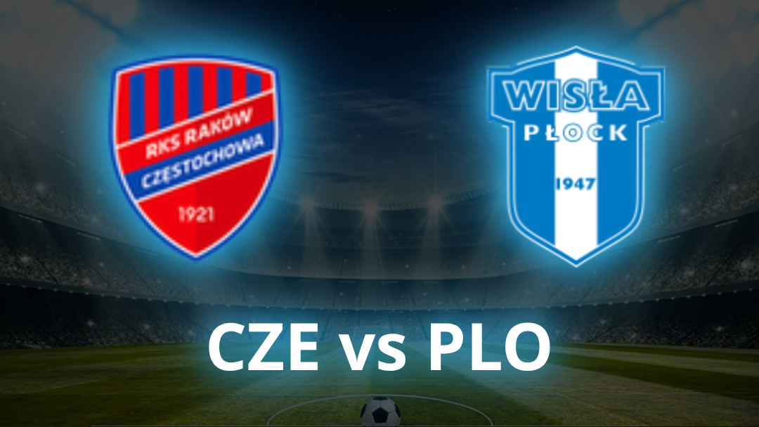 Raków Częstochowa vs Wisła Płock Odds, Prediction & Best Bets - July 2026