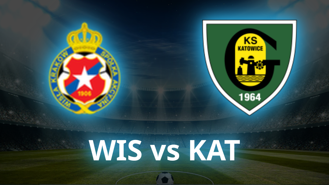 Wisła Kraków vs GKS Katowice Odds, Prediction & Best Bets - July 2026