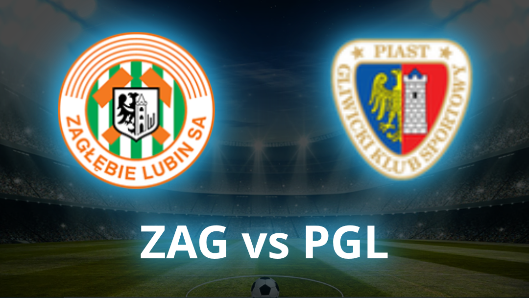 Zagłębie Lubin vs Piast Gliwice Odds, Prediction & Best Bets - July 2026