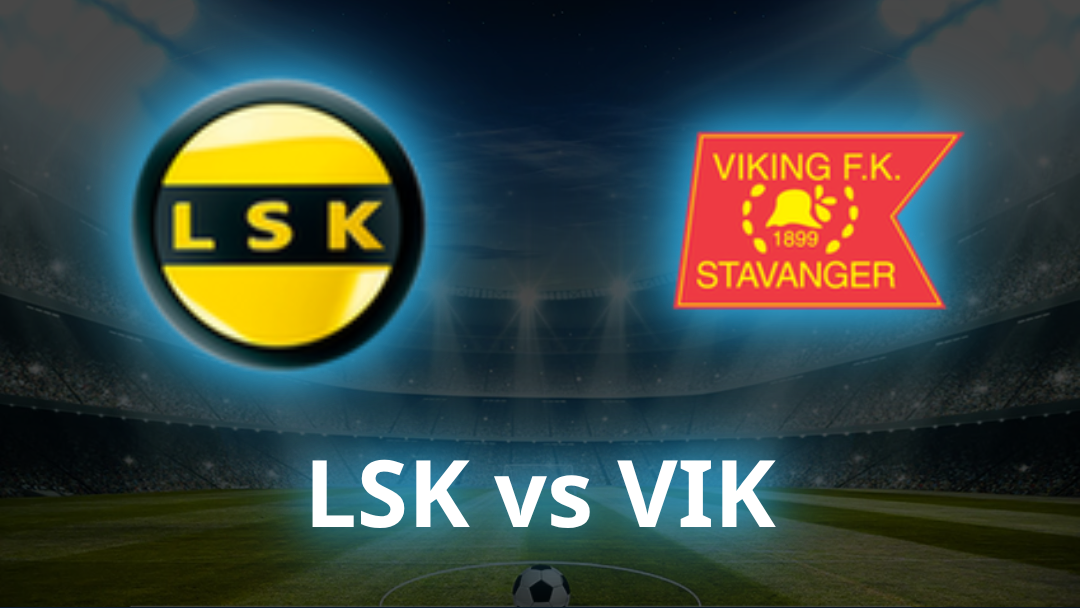 Lillestrøm SK vs Viking FK Odds, Prediction & Best Bets - July 2026