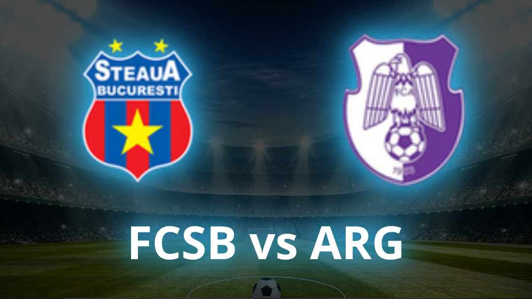 FCSB vs FC Argeș Pitești Odds, Prediction & Best Bets - July 2026