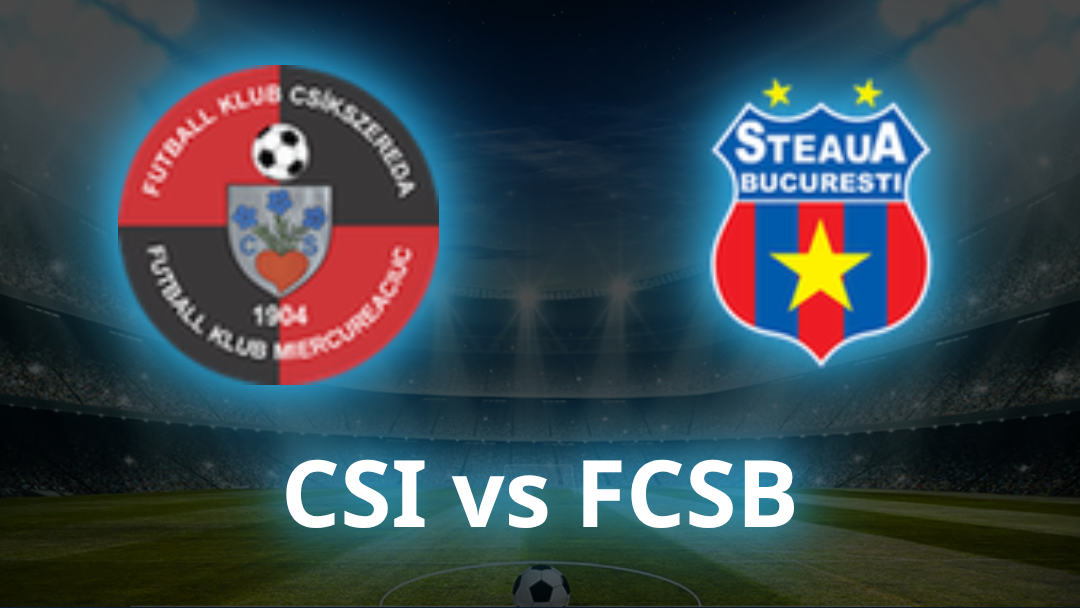 FK Csíkszereda vs FCSB Odds, Prediction & Best Bets - July 2026