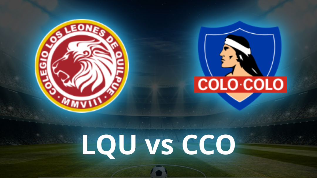 Leones de Quilpué vs Colo Colo Odds, Prediction & Best Bets - July 2026