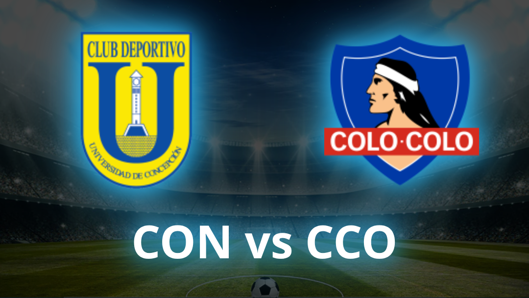 Universidad de Concepción vs Colo Colo Odds, Prediction & Best Bets - July 2026