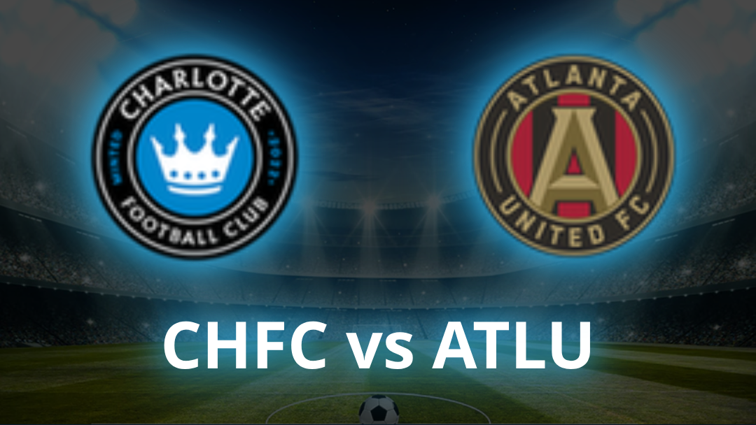Charlotte FC vs Atlanta United Odds, Prediction & Best Bets - July 2026