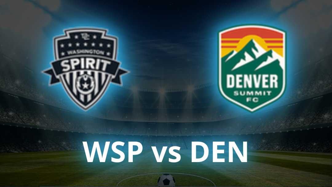 Washington Spirit W vs Denver Summit FC W Odds, Prediction & Best Bets - July