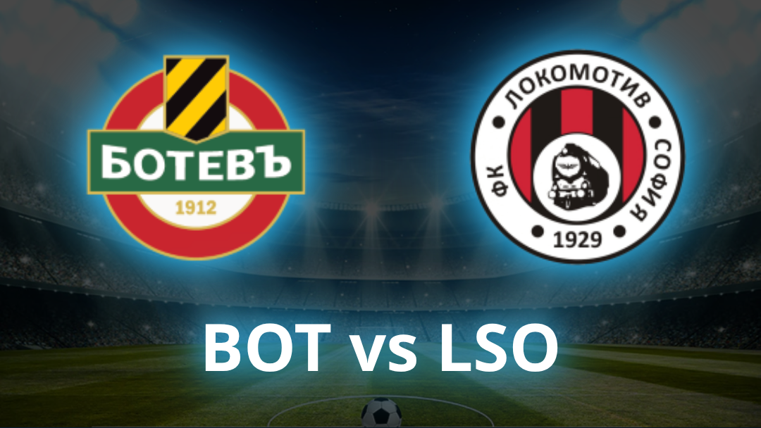 Botev Plovdiv vs Lokomotiv Sofia Odds, Prediction & Best Bets - July 2026