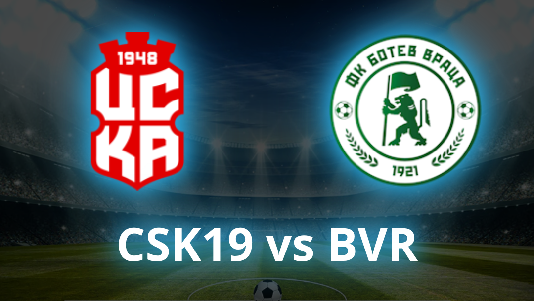FC CSKA 1948 Sofia vs Botev Vratsa Odds, Prediction & Best Bets - July 2026